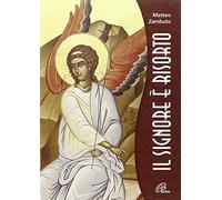 Zambuto Matteo - Il Signore E' Risorto