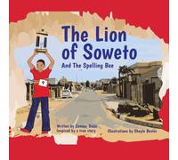 Shayle Bester Zameer Dada The Lion of Soweto (Tascabile)