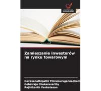 Zamieszanie inwestorów na rynku towarowym