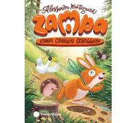 Zampa coniglio coraggioso. Ediz. a colori