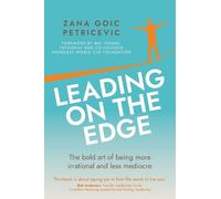 Zana Goic Petricevic Leading on the Edge (Tascabile)