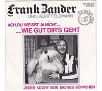 Zander, Frank - Ach Du weißt ja nicht - Jeder kocht sein eignes Süppchen