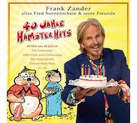 Zander, Frank Alias Fred Sonnenschein & Seine Freun - 40 Jahre Hamster Hits