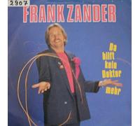 Zander, Frank - Da hilft kein Doktor mehr - Wir wohn' im Neubau