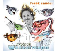 Zander, Frank - Typisch Wassermann -Digi-
