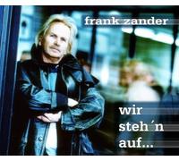 Zander,Frank - Wir Steh'N auf...