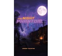 Zander Tolentino The Night Phantom (Copertina rigida)