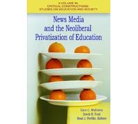 Zane C. Wubbena News Media and the Neoliberal Privatization of Educa (Tascabile)