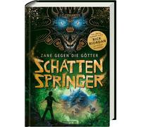 Zane gegen die Götter, Band 3: Schattenspringer (Rick Riordan Presents: abenteuerliche Götter-Fantasy ab 12 Jahre)