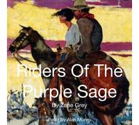 Zane Grey Riders of the Purple Sage (Annotated) LARGE PRINT (Copertina rigida)