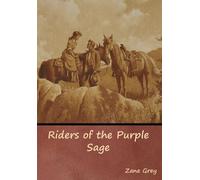 Zane Grey Riders of the Purple Sage (Copertina rigida)