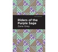 Zane Grey Riders of the Purple Sage (Copertina rigida) Mint Editions
