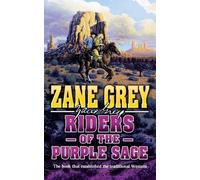 Zane Grey Riders of the Purple Sage (Tascabile)