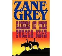 Zane Grey Riders of the Purple Sage (Tascabile)