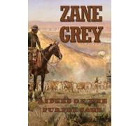 Zane Grey Riders of the Purple Sage (Tascabile)