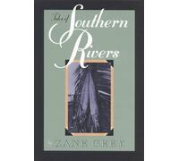 Zane Grey Tales of Southern Rivers (Tascabile)