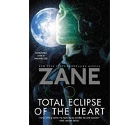 Zane Total Eclipse of the Heart (Tascabile)