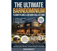 Zane Winscott The Ultimate Barndominium Floor Plans & Design Collect (Tascabile)