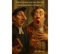 Zânio Amaro and the Eternal Laws: Guardians of Dignity