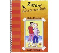 Zanmi diario di un'amicizia