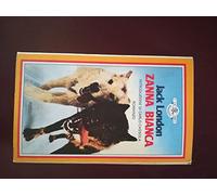 Zanna Bianca. Ediz. integrale