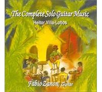 Zanon,Fabio - The Complete Solo Guitar Music