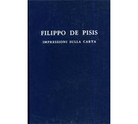 Zanotto,Sandro. - Filippo de Pisis. Impressioni sulla carta.