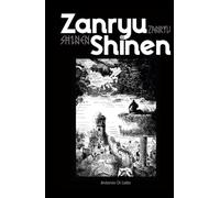 Zanryu Shinen: Ciò che resta dell’anima