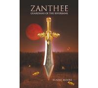 Zanthee Guardians Of The Riverbank