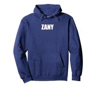 Zany - Tipografia Parola Divertente Felpa con Cappuccio, Unisex per Adulti, Navy, S