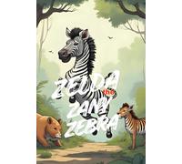 Zany Zelda the Zebra