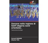 Zanzare nella regione di Setif (Algeria nord-orientale).: Tassonomia ed ecologia