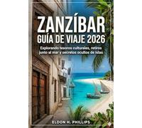 ZANZÍBAR GUÍA DE VIAJE 2026