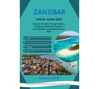 ZANZIBAR TRAVEL GUIDE 2026