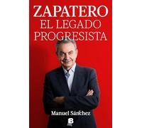 Zapatero, el legado progresista