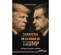 Zapatero en la diana de Trump: 97