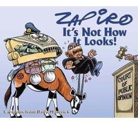 Zapiro Zapiro It’s Not How It Looks (Tascabile)