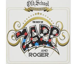 Zapp & Roger - Old School Gold Series The Best Of Zapp & Roger