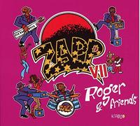 Zapp - Vii: Roger & Friends