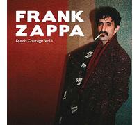 Zappa Frank - Dutch Courage Vol.1