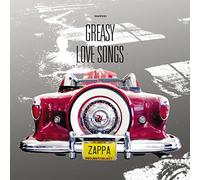 Zappa, Frank - Greasy Love Songs