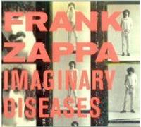 Zappa,Frank - Imaginary Diseases (US Import)