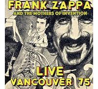 Audio Cd Frank Zappa And The Mothers Of Invention - Live Vancouver 75
