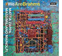 Zappa Mattia, Mainolfi Massimiliano - #We Are Brahms