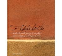 Zappalorto. La Storia della Cucina in Muratura 1960-2010. the History of Wall-Ef