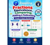 Zappling Grade 4 Math: Fractions: Grade 4 Math Workbook: Equivalent Fractions, Comparing Fractions, Adding and Subtracting Fractions, and Worked Answer Key