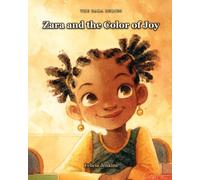 Zara and the Color of Joy