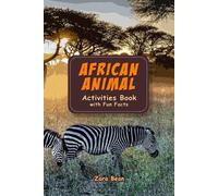Zara Bean African Animal Activities Book with Fun Facts (Tascabile)