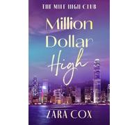 Zara Cox Million Dollar High (Copertina rigida) Mile High Club
