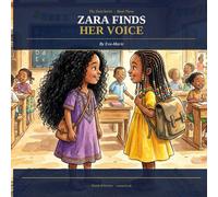 Zara Finds Her Voice
